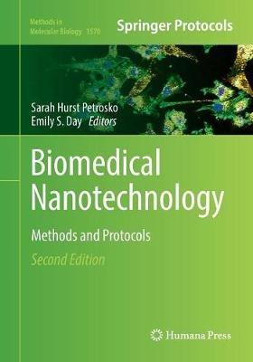 Biomedical Nanotechnology: Methods and Protocols - cover