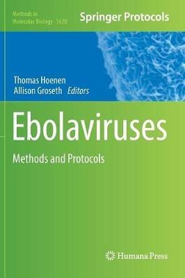Ebolaviruses: Methods and Protocols - cover