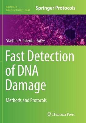 Fast Detection of DNA Damage: Methods and Protocols - cover
