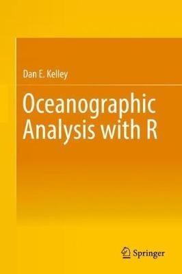 Oceanographic Analysis with R - Dan E. Kelley - cover