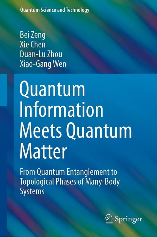 Quantum Information Meets Quantum Matter