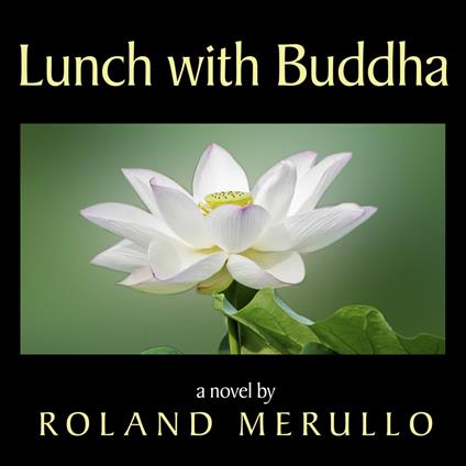 Lunch with Buddha