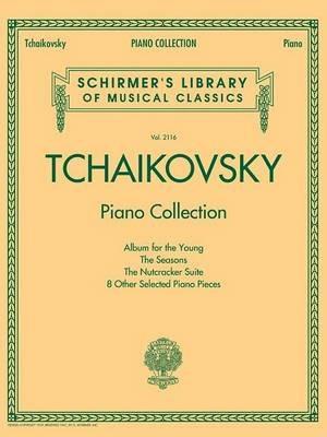 Tchaikovsky Piano Collection: Schirmer'S Library of Musical Classics Volume 2116 - cover