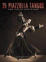 25 Piazzolla Tangos: For Violin and Piano