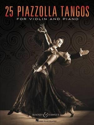 25 Piazzolla Tangos: For Violin and Piano - cover