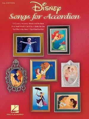 Disney Songs for Accordion: 3rd Edition - 13 Classics - Hal Leonard Publishing Corporation - cover