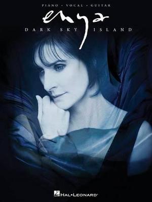 Enya - Dark Sky Island - Hal Leonard Publishing Corporation - cover