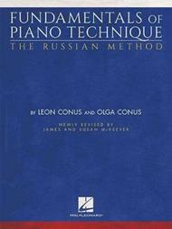 Fundamentals of Piano Technique-The Russian Method: Newly Revised by James & Susan Mckeever
