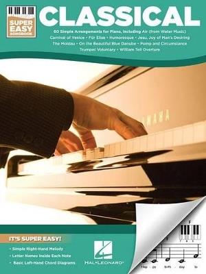 Classical - Super Easy Songbook - Hal Leonard Publishing Corporation - cover