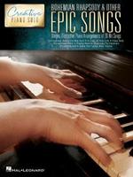 Bohemian Rhapsody & Other Epic Songs: Creative Piano Solo - Unique, Distinctive Piano Solo Arrangements of 20 Hit Songs