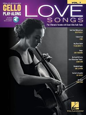 Love Songs: Cello Play-Along Volume 7 - Hal Leonard Publishing Corporation - cover
