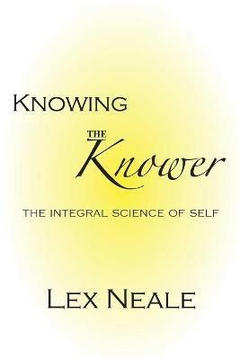 Knowing the Knower - Lex Neale - cover