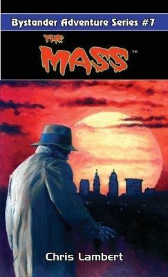 The Mass - Chris Lambert - cover