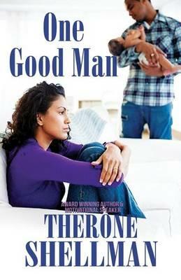 One Good Man - Therone Shellman - cover