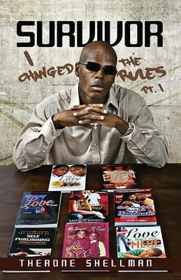 Survivor I Changed the Rules - Therone Shellman - cover