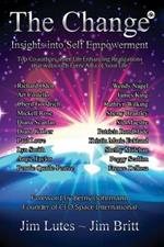 The Change 9: Insights Into Self-empowerment