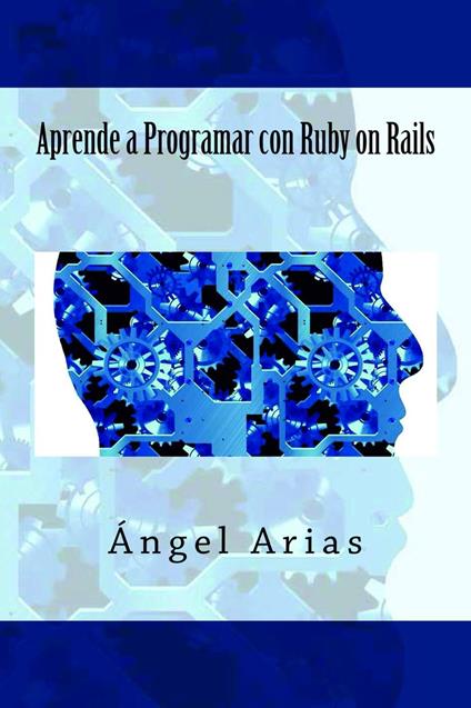 Aprende a Programar con Ruby on Rails