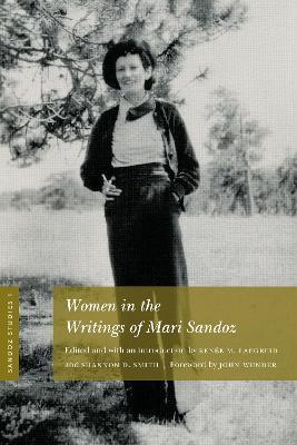 Sandoz Studies, Volume 1: Women in the Writings of Mari Sandoz - cover