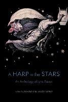 A Harp in the Stars: An Anthology of Lyric Essays - cover