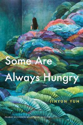 Some Are Always Hungry - Jihyun Yun - cover