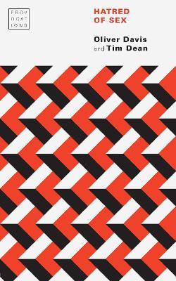 Hatred of Sex - Oliver Davis,Tim Dean - cover