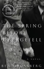 The Spring before Obergefell: A Novel