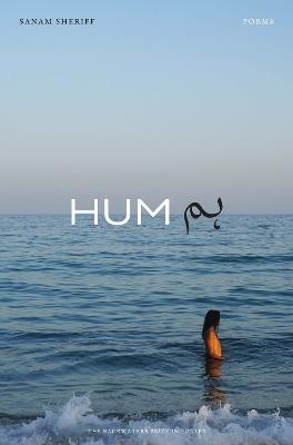 Hum: Poems - Sanam Sheriff - cover