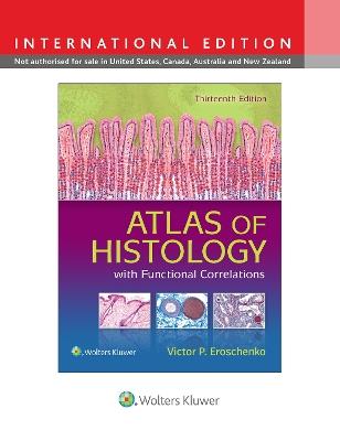 Atlas of Histology with Functional Correlations - Victor P. Eroschenko - cover