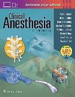 Clinical Anesthesia, 8e: Print + Ebook with Multimedia - Paul G. Barash,Michael K. Cahalan,Bruce F. Cullen - cover
