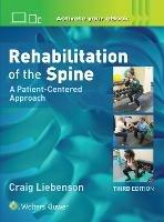 Rehabilitation of the Spine: A Patient-Centered Approach - Craig Liebenson - cover