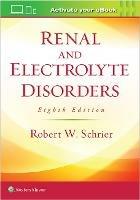 Renal and Electrolyte Disorders - Robert W. Schrier - cover