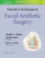 Operative Techniques in Facial Aesthetic Surgery - cover