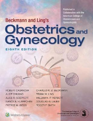 Beckmann and Ling's Obstetrics and Gynecology - Robert Casanova - cover