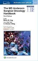The MD Anderson Surgical Oncology Handbook - Barry Feig - cover