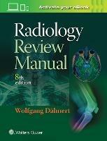 Radiology Review Manual - Wolfgang F. Dahnert - cover