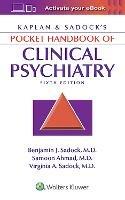 Kaplan & Sadock's Pocket Handbook of Clinical Psychiatry - Benjamin J. Sadock,Samoon Ahmad,Virginia A. Sadock - cover