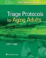 Triage Protocols for Aging Adults - Julie K Briggs - cover