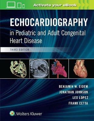 Echocardiography in Pediatric and Adult Congenital Heart Disease - cover