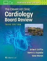 The Cleveland Clinic Cardiology Board Review - cover