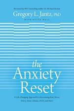 Anxiety Reset, The