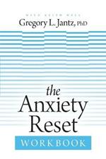 Anxiety Reset Workbook, The