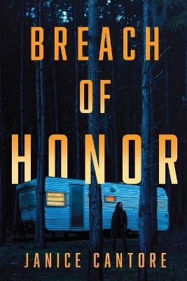 Breach of Honor - Janice Cantore - cover