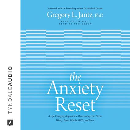 The Anxiety Reset