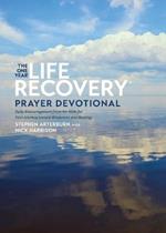 One Year Life Recovery Prayer Devotional, The