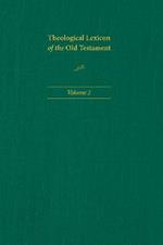 Theological Lexicon of the Old Testament: Volume 2