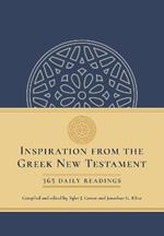 Inspiration from the Greek New Testament: 365 Daily Readings