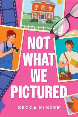 Not What We Pictured - Becca Kinzer - cover
