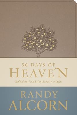 50 Days of Heaven - Randy Alcorn - cover