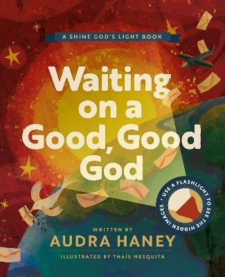 Beautiful with Time: An Interactive Picture Book for Kids About Patience and Prayer - Audra Haney - cover
