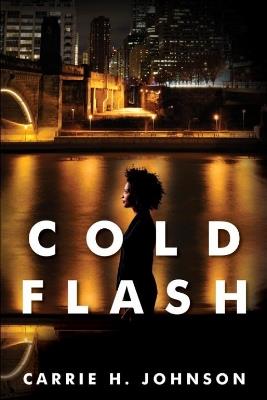 Cold Flash - Carrie H Johnson - cover